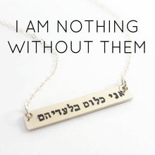 Load image into Gallery viewer, Nothing without them Necklace Ani Kloom Biladeihem - Everything Beautiful Jewelry