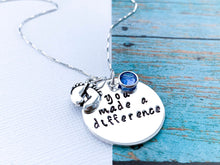 Load image into Gallery viewer, Retirement Gift for Women, You Made a Difference Necklace - Everything Beautiful Jewelry