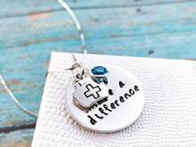 Load image into Gallery viewer, Nurse Week 2020, Nurse Gift Necklace, You Made a Difference - Everything Beautiful Jewelry