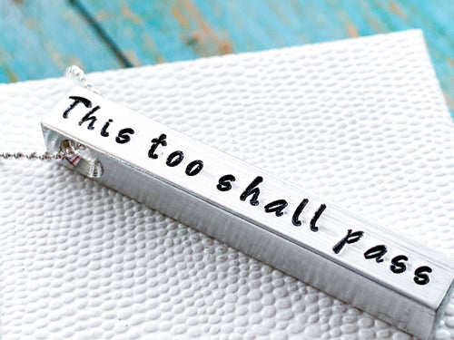 This Too Shall Pass Necklace, Four Sided Bar Necklace - Everything Beautiful Jewelry