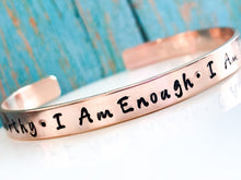 Load image into Gallery viewer, I Am Enough I am Worthy Affirmation Cuff Bracelet - Everything Beautiful Jewelry
