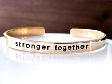 Load image into Gallery viewer, Stronger Together, Cuff Bracelet, Better together - Everything Beautiful Jewelry