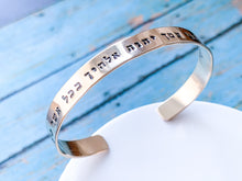 Load image into Gallery viewer, Joshua 1 9 Hebrew cuff bracelet, Be strong and courageous - Everything Beautiful Jewelry