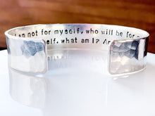 Load image into Gallery viewer, Rabbi Hillel quote bracelet, thick sterling silver cuff - Everything Beautiful Jewelry