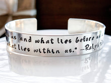 Load image into Gallery viewer, Ralf Waldo Emerson quote bracelet, What lies behind us, Sterling silver - Everything Beautiful Jewelry