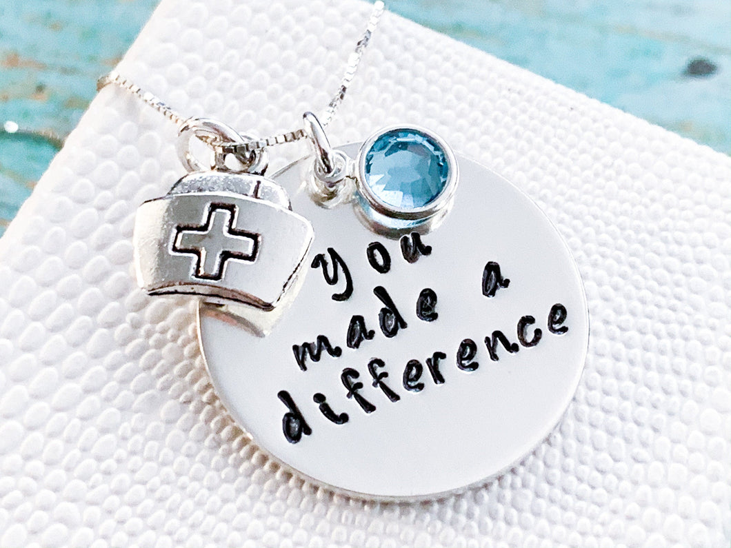 Nurse Week 2020, Nurse Gift Necklace, You Made a Difference - Everything Beautiful Jewelry