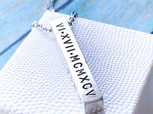 Load image into Gallery viewer, Solid Sterling Silver Bar Necklace, Custom Date Roman Numerals - Everything Beautiful Jewelry
