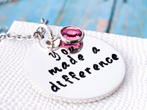 Retirement Gift for Women, You Made A Difference Necklace - Everything Beautiful Jewelry