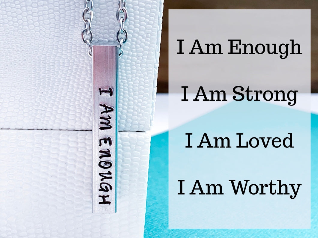 I am enough Necklace You are Worthy Self Love Bar Necklace - Everything Beautiful Jewelry