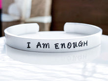 Load image into Gallery viewer, I Am Enough Cuff Bracelet - Everything Beautiful Jewelry
